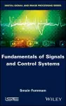 Fundamentals of Signals and Control Systems cover