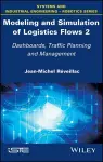 Modeling and Simulation of Logistics Flows 2 cover