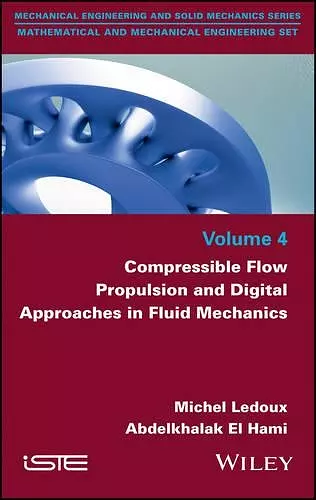 Compressible Flow Propulsion and Digital Approaches in Fluid Mechanics cover