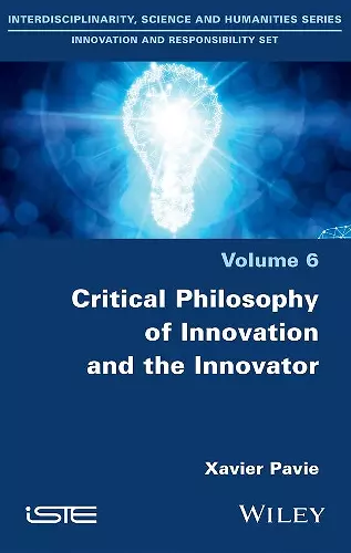 Critical Philosophy of Innovation and the Innovator cover