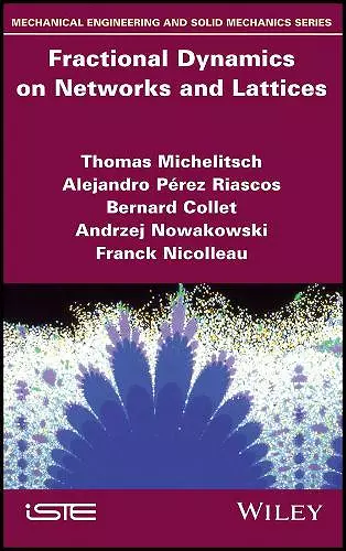 Fractional Dynamics on Networks and Lattices cover