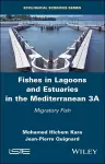 Fishes in Lagoons and Estuaries in the Mediterranean 3A cover