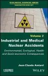 Industrial and Medical Nuclear Accidents cover