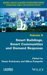 Smart Buildings, Smart Communities and Demand Response cover