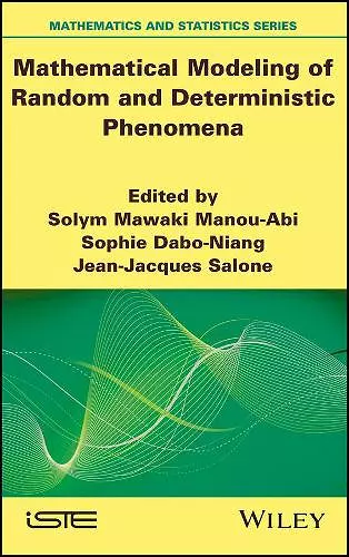 Mathematical Modeling of Random and Deterministic Phenomena cover