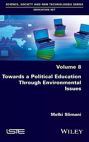 Towards a Political Education Through Environmental Issues cover