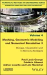 Meshing, Geometric Modeling and Numerical Simulation 3 cover