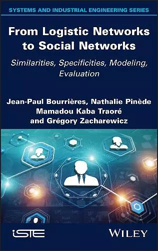 From Logistic Networks to Social Networks cover