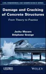 Damage and Cracking of Concrete Structures cover