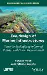 Eco-design of Marine Infrastructures cover