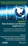 Data Analysis and Related Applications, Volume 1 cover