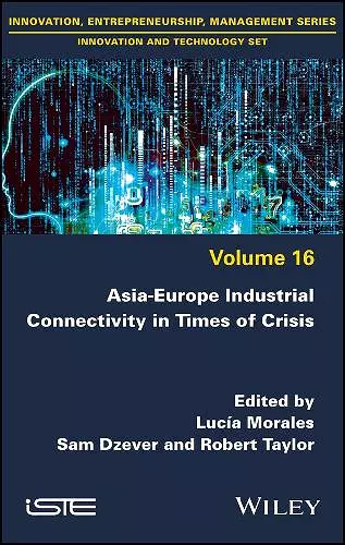 Asia-Europe Industrial Connectivity in Times of Crisis cover