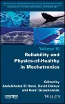Reliability and Physics-of-Healthy in Mechatronics cover