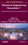 Chemical Engineering Essentials, Volume 1 cover
