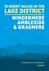 Short Walks in the Lake District: Windermere Ambleside and Grasmere cover