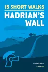 15 Short Walks Hadrian's Wall cover