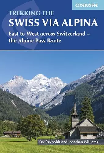 Trekking the Swiss Via Alpina cover