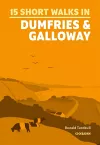 Short Walks in Dumfries and Galloway cover