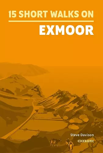 15 Short Walks on Exmoor cover