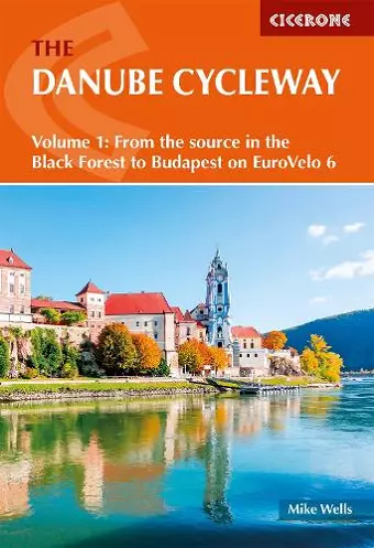 The Danube Cycleway Volume 1 cover