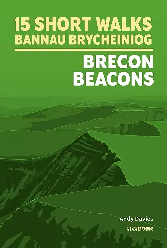 15 Short Walks in Bannau Brycheiniog - Brecon Beacons cover