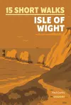 15 Short Walks on the Isle of Wight cover