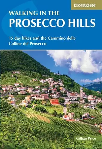Walking in the Prosecco Hills cover
