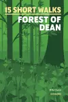 15 Short Walks in the Forest of Dean cover