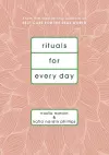 Rituals for Every Day cover