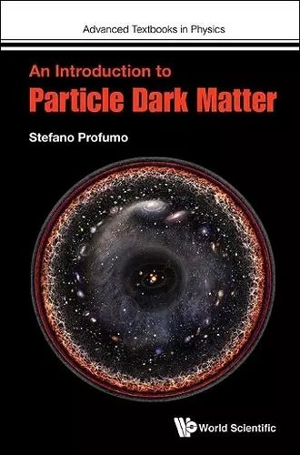 Introduction To Particle Dark Matter, An cover