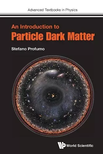 Introduction To Particle Dark Matter, An cover