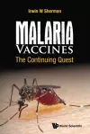 Malaria Vaccines: The Continuing Quest cover