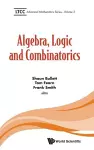 Algebra, Logic And Combinatorics cover
