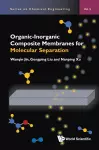 Organic-inorganic Composite Membranes For Molecular Separation cover