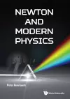 Newton And Modern Physics cover