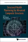 Structural Health Monitoring For Advanced Composite Structures cover