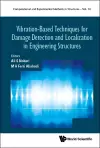 Vibration-based Techniques For Damage Detection And Localization In Engineering Structures cover