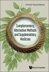 Complementary, Alternative Methods And Supplementary Medicine cover