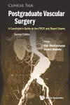 Postgraduate Vascular Surgery: A Candidate's Guide To The Frcs And Board Exams cover