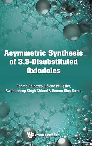 Asymmetric Synthesis Of 3, 3-disubstituted Oxindoles cover