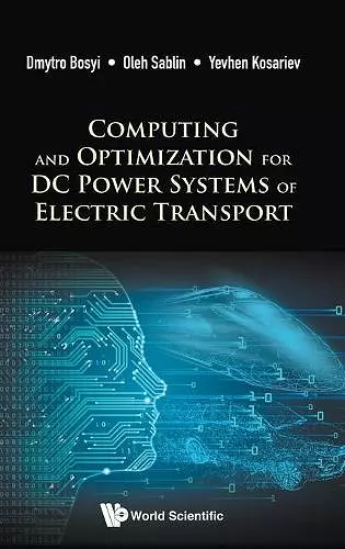 Computing And Optimization For Dc Power Systems Of Electric Transport cover