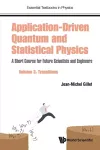 Application-driven Quantum And Statistical Physics: A Short Course For Future Scientists And Engineers - Volume 3: Transitions cover