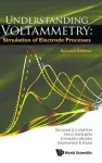 Understanding Voltammetry: Simulation Of Electrode Processes cover