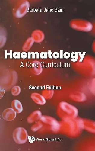 Haematology: A Core Curriculum cover