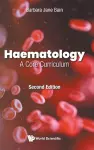 Haematology: A Core Curriculum cover