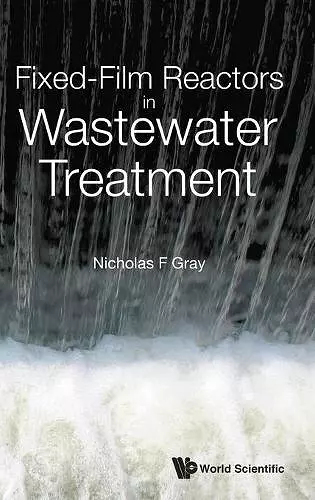 Fixed-film Reactors In Wastewater Treatment cover