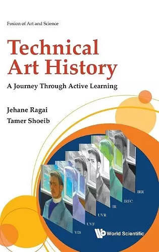 Technical Art History: A Journey Through Active Learning cover
