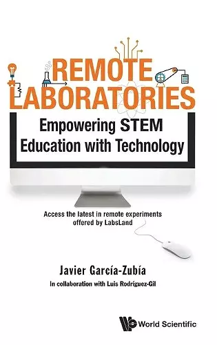 Remote Laboratories: Empowering Stem Education With Technology cover