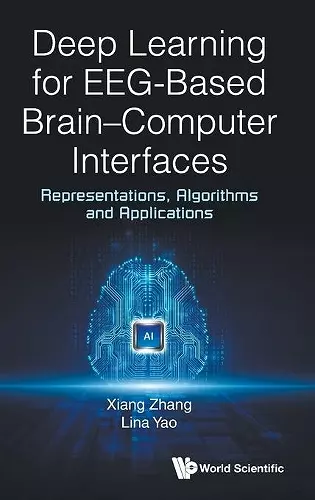 Deep Learning for EEG-Based Brain-Computer Interfaces cover