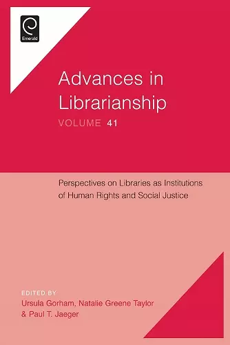 Perspectives on Libraries as Institutions of Human Rights and Social Justice cover